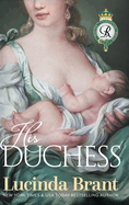 His Duchess: Sequel to Noble Satyr