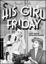His Girl Friday [Criterion Collection] [2 Discs] - Howard Hawks