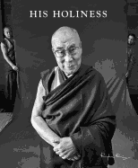 His Holiness: The Fourteenth Dalai Lama