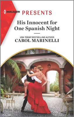 His Innocent for One Spanish Night - Marinelli, Carol