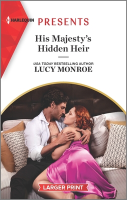 His Majesty's Hidden Heir - Monroe, Lucy