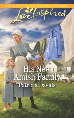 His New Amish Family - Davids, Patricia