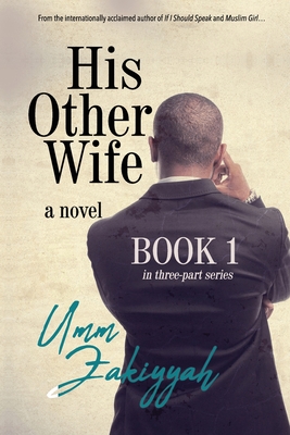 His Other Wife, Book 1 - Zakiyyah, Umm