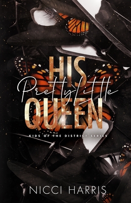 His Pretty Little Queen - Harris, Nicci