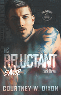 His Reluctant Savior - An Assassin Dark Romance