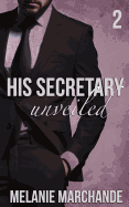 His Secretary: Unveiled