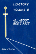 His-Story Volume 2 All about God's Past