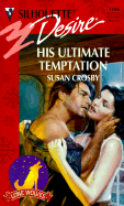 His Ultimate Temptation