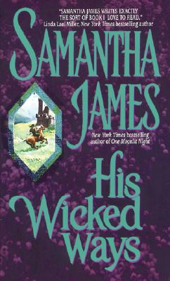 His Wicked Ways - James, Samantha