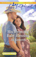 His Wyoming Baby Blessing