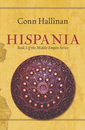Hispania: Book I, The Middle Empire