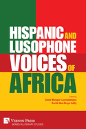 Hispanic and Lusophone Voices of Africa