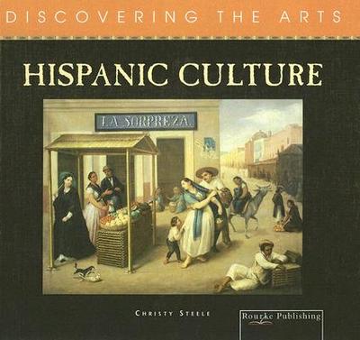 Hispanic Culture - Steele, Christy