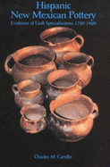 Hispanic New Mexican Pottery: Evidence of Craft Specialization, 1790-1890