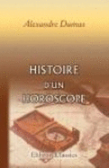 Histoire D\'Un Horoscope