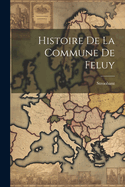 Histoire de La Commune de Feluy