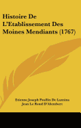 Histoire de L'Etablissement Des Moines Mendiants (1767)