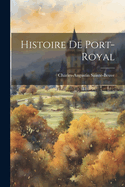 Histoire de Port-Royal