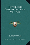 Histoire Des Guerres De L'Inde V1 (1765)