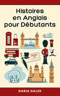 Histoires en Anglais pour Dbutants