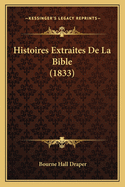 Histoires Extraites de La Bible (1833)