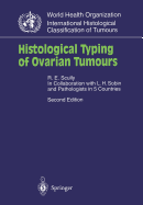 Histological Typing of Ovarian Tumours