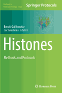 Histones: Methods and Protocols