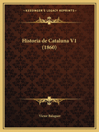 Historia de Cataluna V1 (1860)