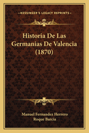 Historia de Las Germanias de Valencia (1870)