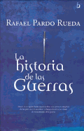 Historia de Las Guerras