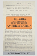 Historia de los Primeros Peridicos de Amrica Latina