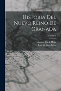Historia del Nuevo Reino de Granada; Volume 1