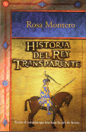 Historia del Rey Transparente / The Story of the Translucent King