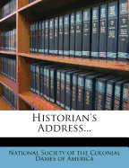Historian's Address...
