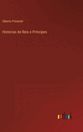 Historias de Reis e Principes