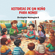 Historias de Un Nio Para Nios