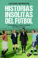 Historias Inslitas del Ftbol