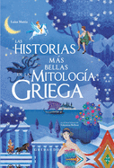 Historias Ms Bellas de la Mitologa Griega, Las