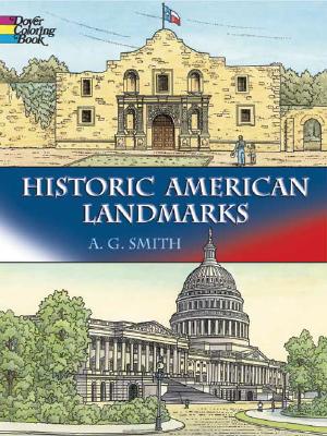 Historic American Landmarks Coloring Book - Smith, A G