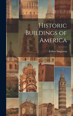 Historic Buildings of America - Singleton, Esther
