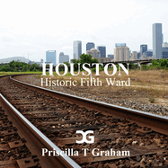 Historic Fifth Ward