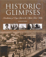 Historic Glimpses: Recollections of Days Past in the Mystic River Valley - 
