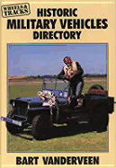 Historic Military Vehicles Directory - Vanderveen, Bart H