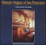 Historic Organs of San Francisco