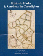 Historic Parks & Gardens in Ceredigion
