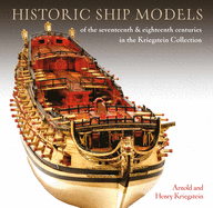 Historic Ship Models of the Seventeenth and Eighte