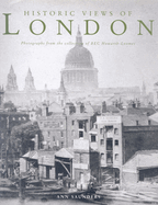 Historic Views of London: From the Collection of B E C Howarth-Loomes
