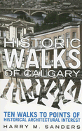 Historic Walks of Calgary