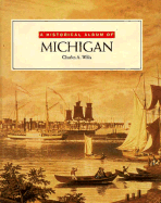 Historical Album of Michigan - Wills, Charles, and Willis, Charles A
