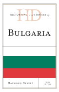 Historical Dictionary of Bulgaria